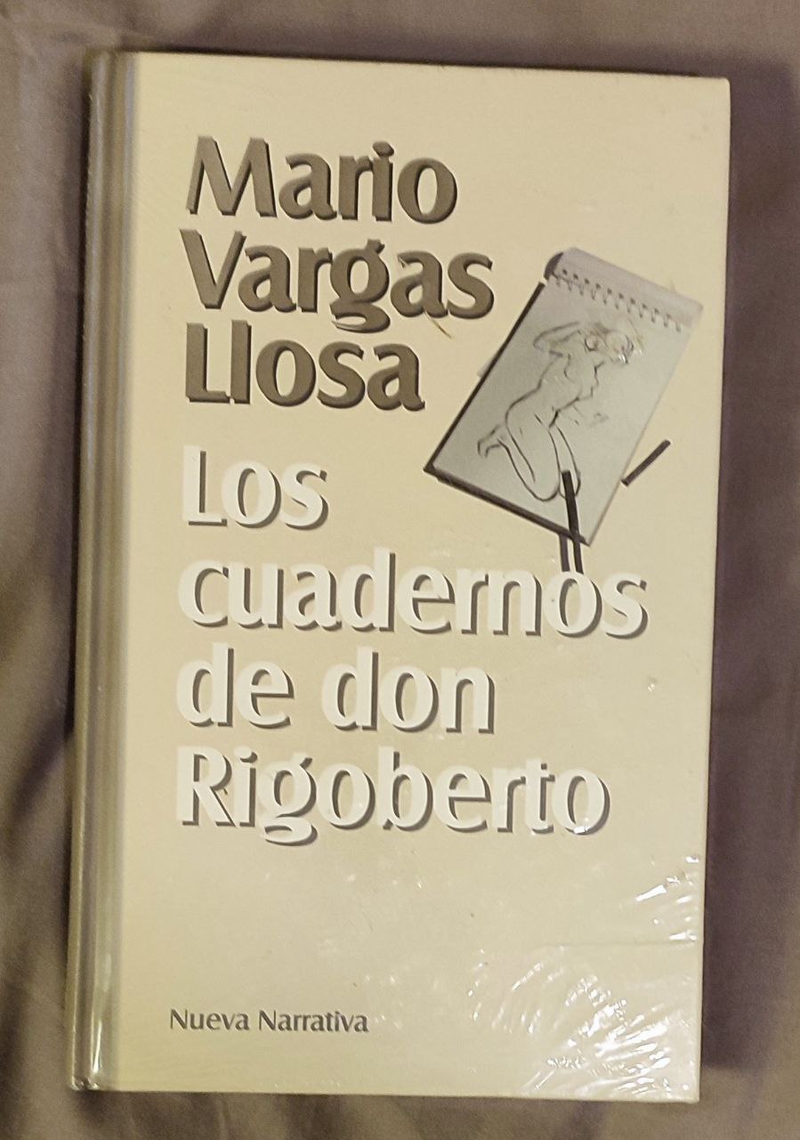 Mario Vargas Llosa. Los cuadernos de don Rigoberto